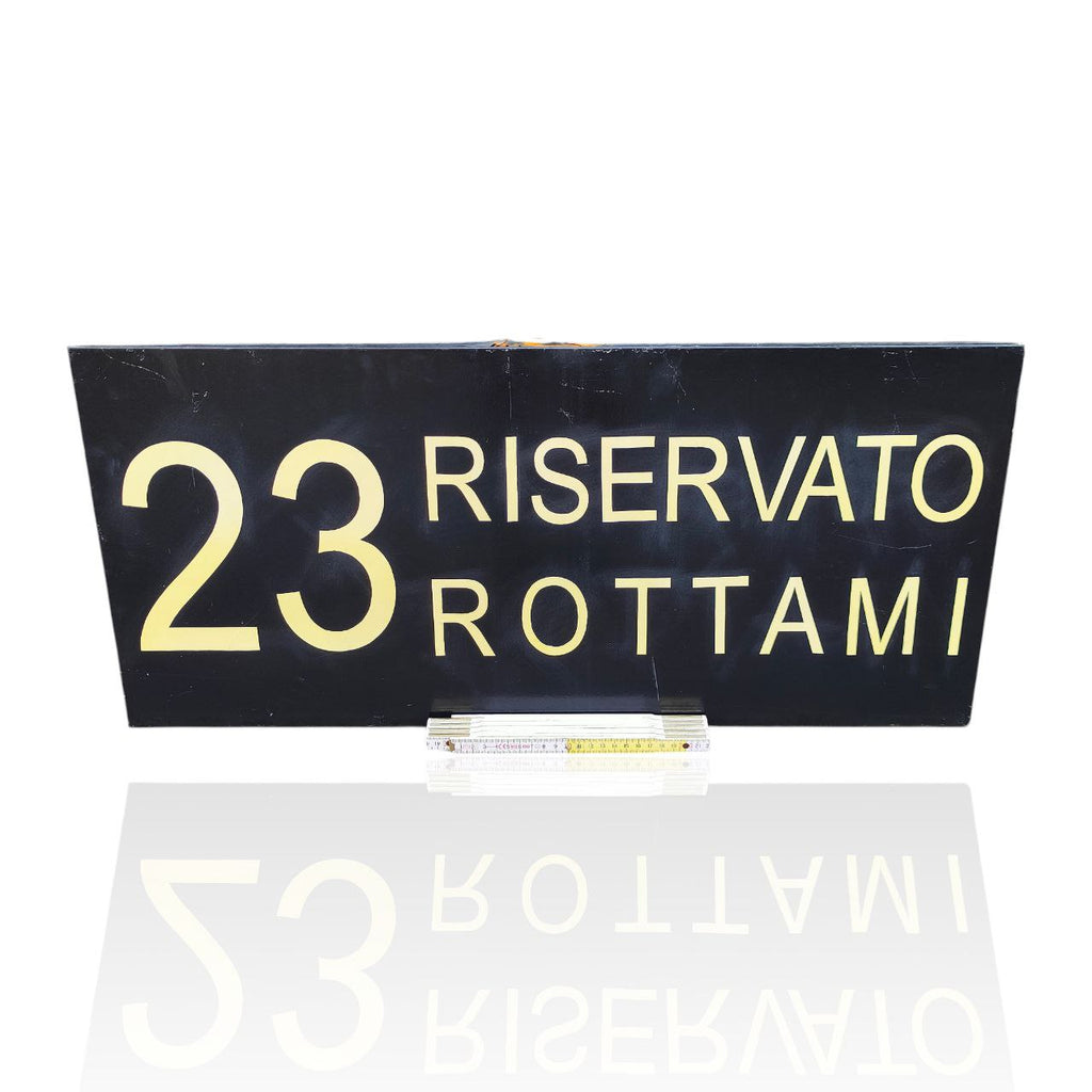 Sign - 23 reserved scrap