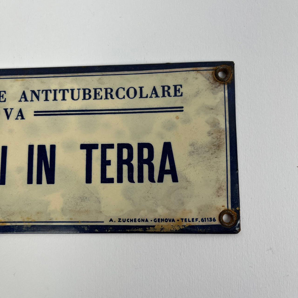 Insegna - "Non si sputi per terra" | Anni '40