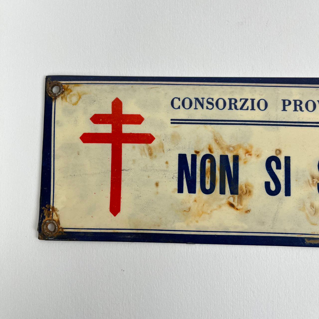 Insegna - "Non si sputi per terra" | Anni '40