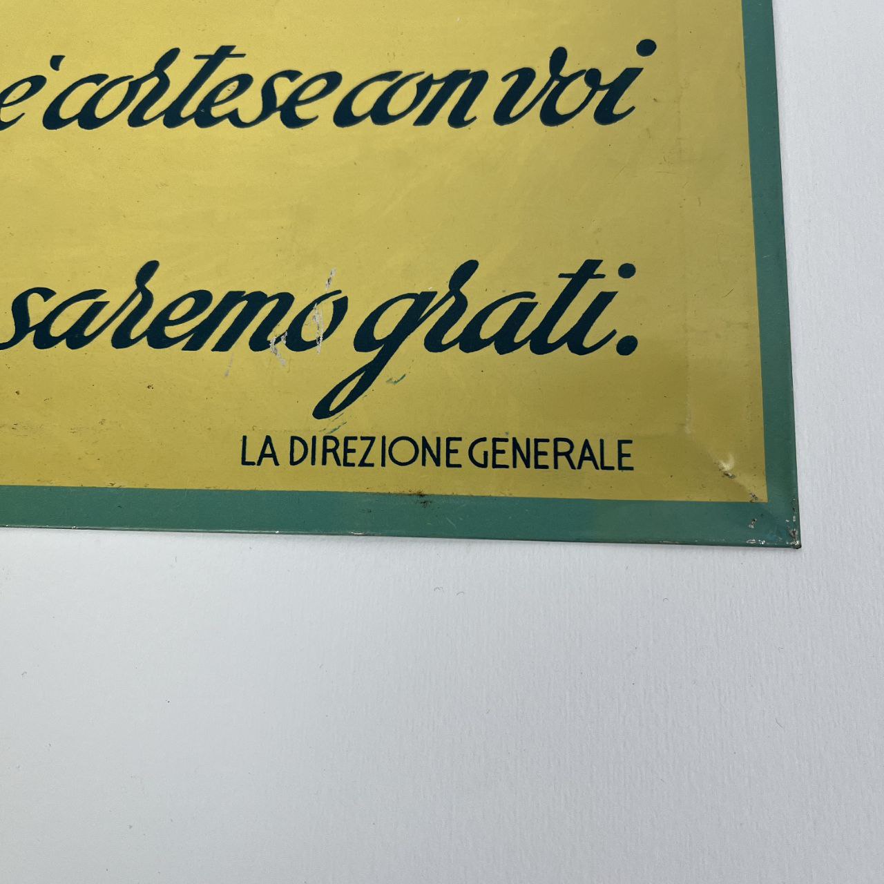 Insegna - "La cortesia è un dovere per tutti" | Anni '50