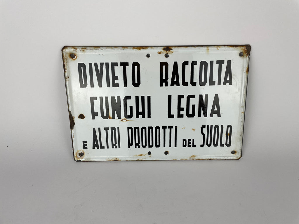 Enamel Sign - No Mushroom and Firewood Picking | 1970s